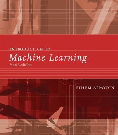 Introduction to Machine Learning, fourth edition (eBook, ePUB) - Alpaydin, Ethem