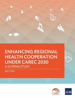 Enhancing Regional Health Cooperation under CAREC 2030 - Asian Development Bank