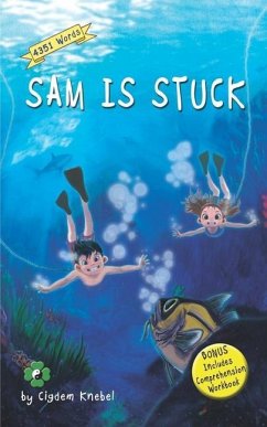 Sam Is Stuck - Knebel, Cigdem Sam Is Stuck - Knebel, Cigdem