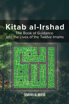 Kitab Al-Irshad - Al-Mufid, Shaykh