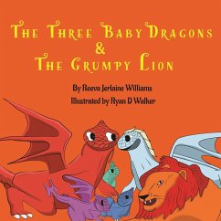 Cover The Three Baby Dragons & Grumpy Lion