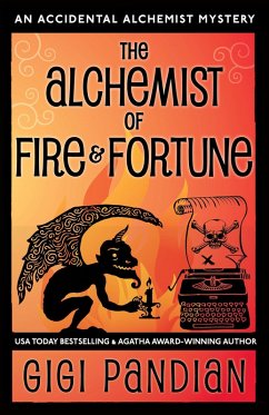 The Alchemist of Fire and Fortune (An Accidental Alchemist Mystery, #5) (eBook, ePUB) - Pandian, Gigi