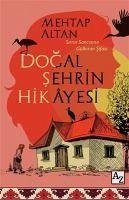 Dogal Sehrin Hikayesi - Altan, Mehtap