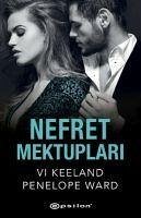 Nefret Mektuplari - Keeland Penelope Ward, Vi