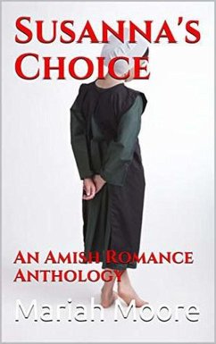 Susanna's Choice (eBook, ePUB) - Moore, Mariah