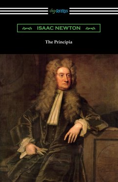 The Principia (eBook, ePUB) - Newton, Isaac