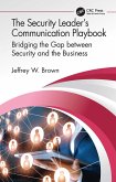The Security Leader's Communication Playbook (eBook, ePUB)