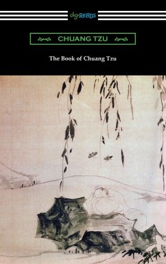 The Book of Chuang Tzu (eBook, ePUB) - Chuang Tzu