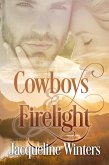 Cowboys & Firelight (Starlight Cowboys, #2) (eBook, ePUB)