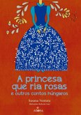 A princesa que ria rosas (eBook, ePUB)