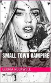 Small Town Vampire (eBook, ePUB)