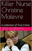 Killer Nurse Christine Malevre (eBook, ePUB)