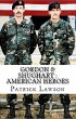Gordon & Shughart : American Heroes... - Bild 1