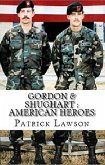 Gordon & Shughart : American Heroes (eBook, ePUB)