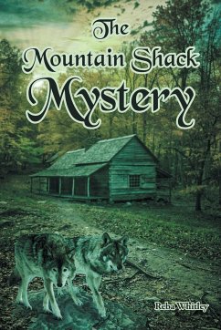 The Mountain Shack Mystery - Whitley, Reba