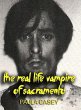 The Real Life Vampire of Sacramento... - Bild 1