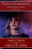 Family Traces (Uncollected Anthology, #25) (eBook, ePUB)