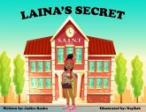 Laina's Secret (Black Therapy, #1) (eBook, ePUB) Laina's Secret (Black Therapy, #1) (eBook, ePUB)