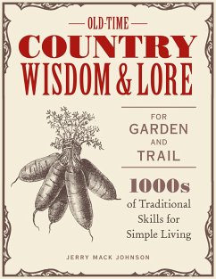 Old-Time Country Wisdom and Lore for Garden and Trail (eBook, ePUB) - Johnson, Jerry Mack