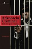Advocacia Criminal (eBook, ePUB) Advocacia Criminal (eBook, ePUB)