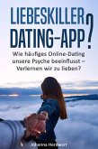 Liebeskiller Dating-App? (eBook, ePUB)