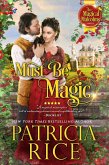 Must Be Magic (Magical Malcolms, #2) (eBook, ePUB)