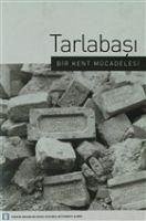 Tarlabasi Bir Kent Mücadelesi - Kolektif