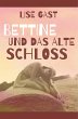 Bettine und das alte Schloss - Bild 1