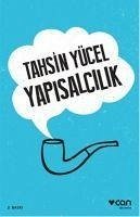 Yapisalcilik - Yücel, Tahsin