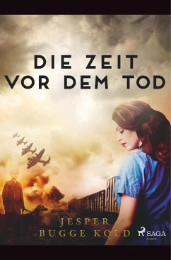 Die Zeit vor dem Tod - Kold, Jesper Bugge