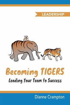 Becoming TIGERS - Crampton, Dianne