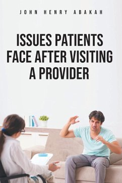 Issues Patients Face After Visiting a Provider