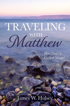 Traveling with Matthew (eBook, ePUB)