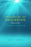 PRINCIPLES OF WELLBEING (eBook, ePUB) PRINCIPLES OF WELLBEING (eBook, ePUB)