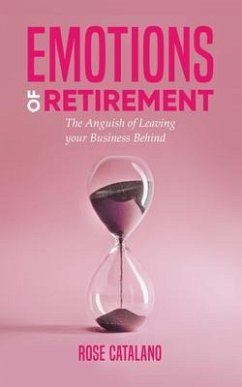 Emotions of Retirement (eBook, ePUB) - Catalano, Rose