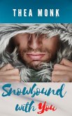 Snowbound With You (eBook, ePUB)