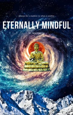 Eternally Mindful (eBook, ePUB) - Maitreya