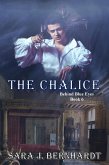 The Chalice (Behind Blue Eyes, #6) (eBook, ePUB)