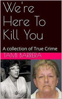 Cover We're Here To Kill You (eBook, ePUB)