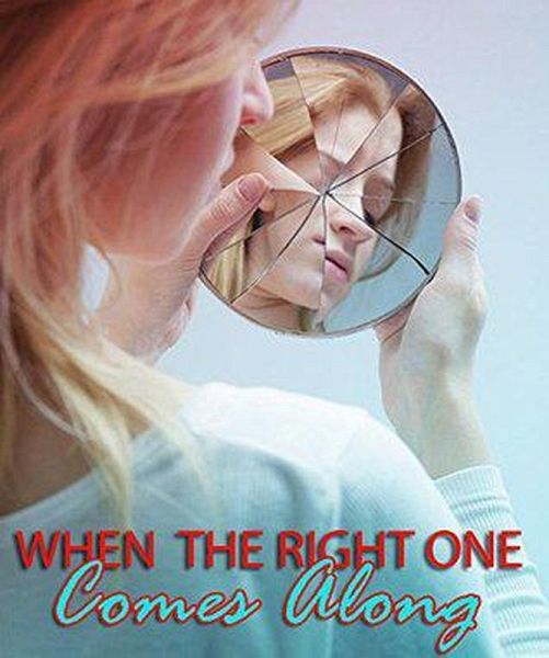 When The Right One Comes Along (eBook, ePUB) When The Right One Comes Along (eBook, ePUB)