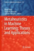 Metaheuristics in Machine Learning: Theory and Applications (eBook, PDF)