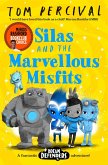 Silas and the Marvellous Misfits (eBook, ePUB)