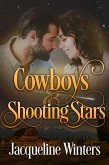 Cowboys & Shooting Stars (Starlight Cowboys, #6) (eBook, ePUB)