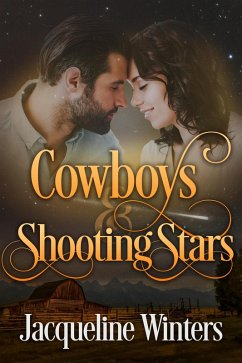 Cowboys & Shooting Stars (Starlight Cowboys, #6) (eBook, ePUB) - Winters, Jacqueline