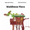 Waldhexe Flora (eBook, ePUB) - Bild 1