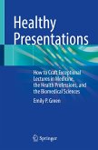 Healthy Presentations (eBook, PDF)