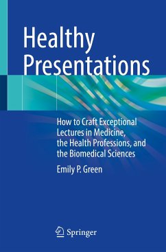 Healthy Presentations (eBook, PDF) - Green, Emily P.