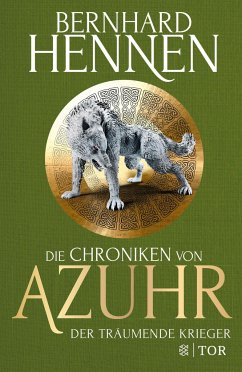 Der träumende Krieger / Die Chroniken von Azuhr Bd.3   (Mängelexemplar) - Hennen, Bernhard