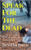 Speak for the Dead (eBook, ePUB)