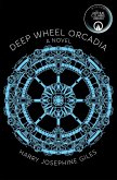 Deep Wheel Orcadia (eBook, ePUB)